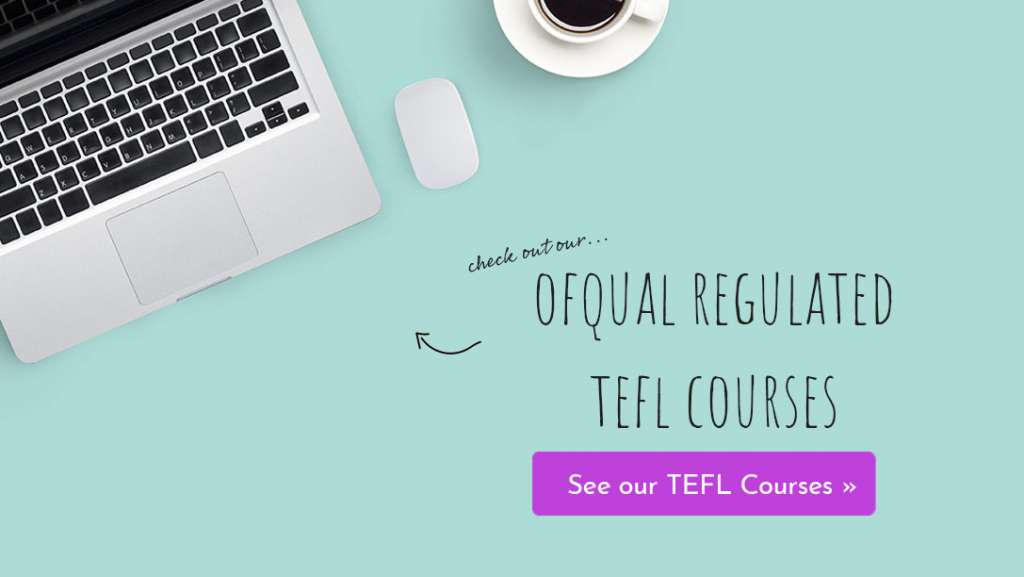 See our TEFL courses