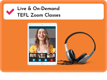 Live & On-Demand TEFL Zoom Classes