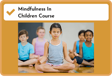 Mindfulness in Children Course